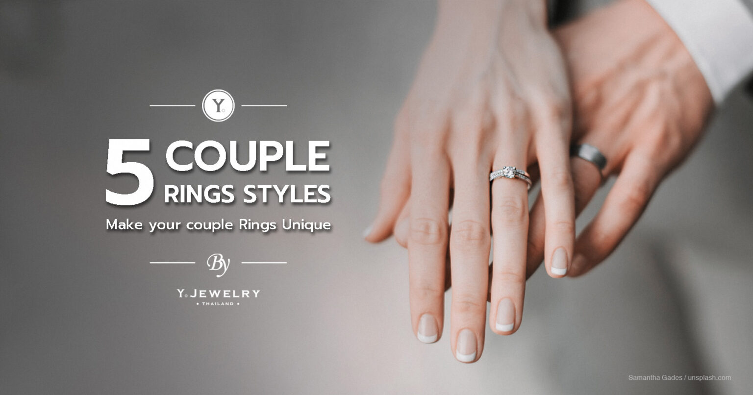 5 Couple Rings Styles: Make your couple Rings Unique